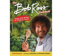 Bob Ross Nicholas Hankins The Bob Ross Cookbook (Copertina rigida)