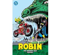 Robin: The Bronze Age Omnibus (New Edition)
