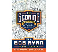 Bob Ryan Bill Chuck In Scoring Position (Tascabile)