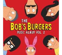 Bob`S Burgers The Bob`S Burgers Music Album Vol. 2 (Vinyl LP) 12" Album Box Set