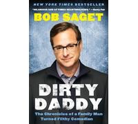 Bob Saget Dirty Daddy (Tascabile)