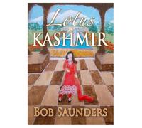 Bob Saunders Lotus of Kashmir (Tascabile)