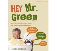 Bob Schildgen Hey Mr. Green (Tascabile)