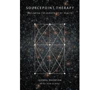 Bob Schrei Donna Thomson SourcePoint Therapy (Tascabile)