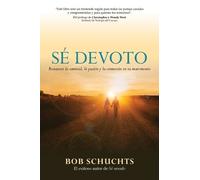 Bob Schuchts Sé Devoto (Tascabile)