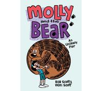 Bob Scott Vicki Scott An Unlikely Pair (Copertina rigida) Molly and the Bear