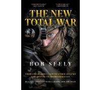 Bob Seely The New Total War (Copertina rigida)