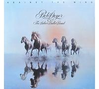 BOB SEGER - against the wind