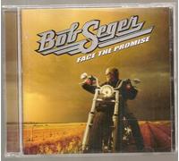 Bob Seger Face The Promise (CD)