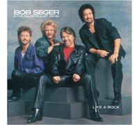 Bob Seger - Like A Rock by Bob Seger (1986-06-23)
