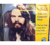 Bob Seger - Ramblin' gamblin' man