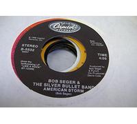 BOB SEGER & THE SILVER BULLET BAND - BOB SEGER & THE SILVER BULLET BAND 45 RPM American Storm / Fortunate Son