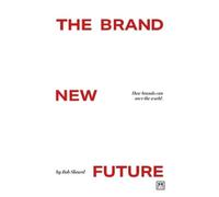 Bob Sheard The Brand New Future (Tascabile)