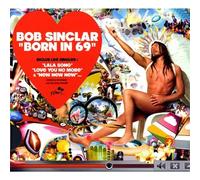 Bob Sinclar - Born In 69