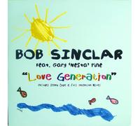 Bob Sinclar Feat Gary Pine - Love Generation