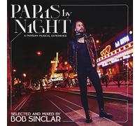 Bob Sinclar - Paris By Night