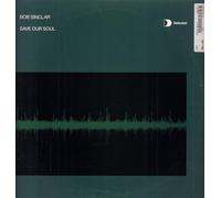 Bob Sinclar - Save Our Souls