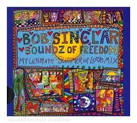 Bob Sinclar - Soundz Of Freedom