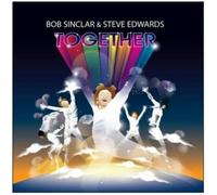 Bob Sinclar & Steve Edwards - Together