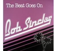 Bob Sinclar - The Beat Goes On Part 2 - Remixes Antoine Clamaran, Junior Sanchez & Brian Tappert