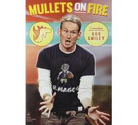 Bob Smiley - Mullets on Fire