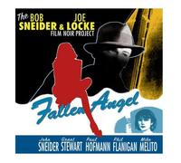 Bob Sneider & Joe Locke - Fallen Angel