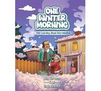 Bob Sornson Tonja Howard One Winter Morning (Tascabile)