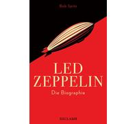 Bob Spitz Heinz Rudolf Kunze Led Zeppelin: Die Biographie (Copertina rigida)