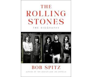 Bob Spitz The Rolling Stones (Copertina rigida)
