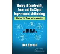 Bob Sproull Theory of Constraints, Lean, and Six Sigma Improv (Copertina rigida)