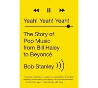 Bob Stanley Yeah Yeah Yeah (Tascabile)