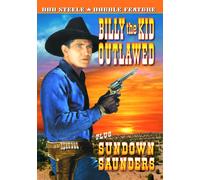 Bob Steele Double Feature: Billy the Kid Outlawed (1940) / Sundown Saunder (DVD)