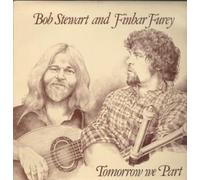 BOB STEWART AND FINBAR FUREY - TOMORROW WE PART LP (VINYL) UK BROADSIDE 1979