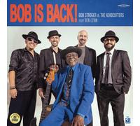 Bob Stroger & The Headcutters Bob Is Back (CD) Album (PRESALE 22/05/2026)