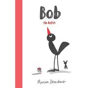 Marion Deuchars Bob the Artist (Copertina rigida)