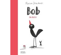 Bob the Artist (paperback) /anglais