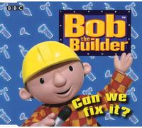 Bob the Builder - Can We Fix It