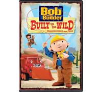 Bob The Builder - Costruito per essere selvaggio
