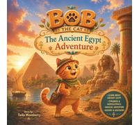 BOB THE CAT : The Ancient Egypt Adventure