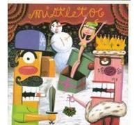 Bob & Tom - Mistletoe by Bob & Tom (2003-10-20)