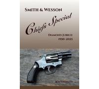 Bob Townsend Townsend, Bob Smith & Wesson Chiefs Special (Tascabile)