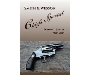 Bob Townsend Townsend, Bob Smith & Wesson Chiefs Special (Tascabile)