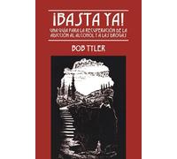 Bob Tyler ¡Basta Ya (Tascabile)