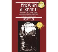 Bob Tyler Enough Already (Tascabile)