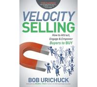 Bob Urichuck Velocity Selling (Tascabile)