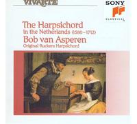 Bob Van Asperen: Il Clavicembalo In Olanda 1580-1712 Su Clavicembalo Ruckers CD