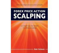 Bob Volman Forex Price Action Scalping (Tascabile)