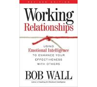 Bob Wall Working Relationships (Tascabile)