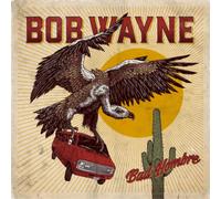 Bob Wayne Bad Hombre (CD) Album