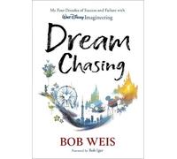 Bob Weis Dream Chasing (Copertina rigida)